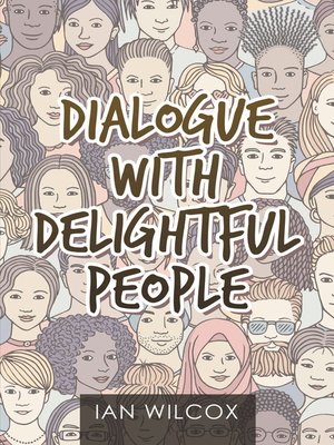 cover image of Dialogue with Delightful People
